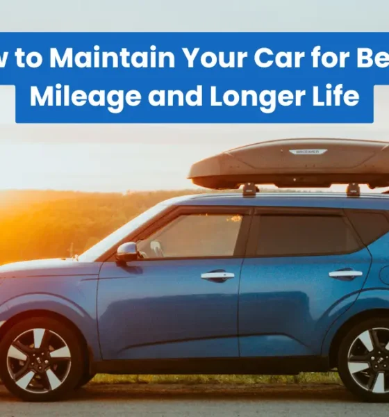How to Maintain Your Car